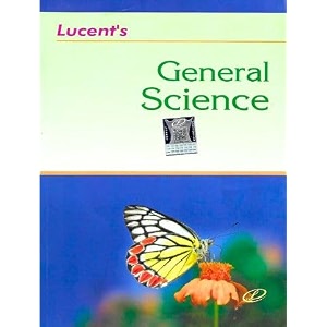 lucent39s general science 2024 latest edition with new updated contents - useful for all govt exam 2024 original copy with hologam qr code