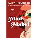 Mad Mabel: A Novel