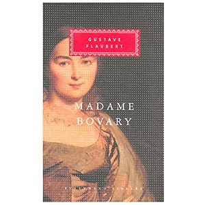 madame bovary patterns of provincial life everyman39s library classics