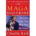 The MAGA Doctrine: The Only Ideas That Will Win the Future