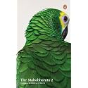 The Mahabharata: Volume 2