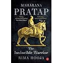 Maharana Pratap : The Invincible Warrior
