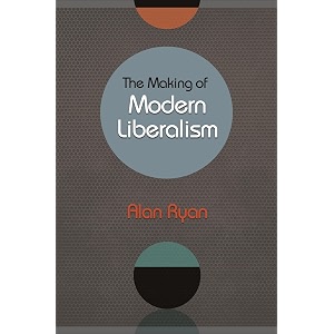 the making of modern liberalism