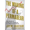 The Making of a Permabear: As seen on Steven Bartlett's THE DIARY OF A CEO