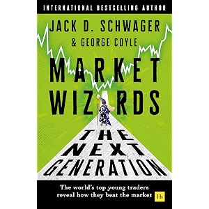 market wizards the next generationthe world39s top young traders reveal how they beat the market