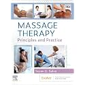 Massage Therapy: Principles and Practice