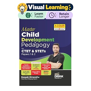 master child development amp pedagogy for ctet amp stet papers 1 amp 2  powered with 4 color infographics previous year questions amp 10 practice sets
