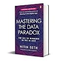 Mastering the Data Paradox: Key to Winning in the AI Age