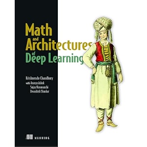 math and architectures of deep learning
