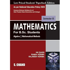 mathematics for bsc students semester iii  algebra amp mathematical me