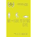 Me and Earl and the Dying Girl