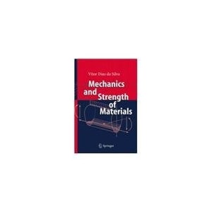 mechanics and strength of materials