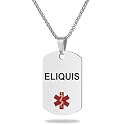 Medical Alert ID Necklace, Laser Engraved ELIQUIS, Stainless Steel Tag Pendant with 23.6 inch Chain for Men Women Emergency First Aid