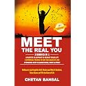 MEET THE REAL YOU: Rediscover your Forgotten Self, Master your Mind & Emotions, Raise Karma and Win the Game of Life