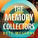 The Memory Collectors: A Novel