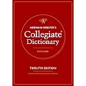 Merriam-Webster's Collegiate Dictionary: Twelfth Edition