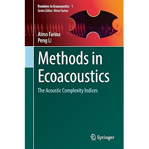 methods in ecoacoustics the acoustic complexity indices 1 frontiers in ecoacoustics 1