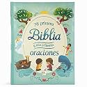 Mi Primera Biblia y Mis Primeras Oraciones / My First Bible and Prayers Padded Treasury - Spanish Language, Ages 3-8; en español (Little Sunbeams) (Spanish Edition)