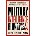 Military Intelligence Blunders