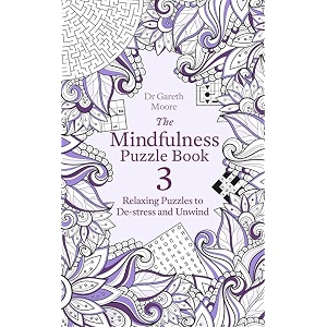 the mindfulness puzzle book 3 relaxing puzzles to de-stress and unwind