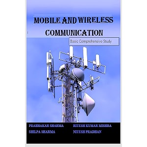 mobile and wireless communication