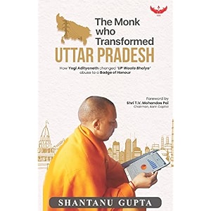 the monk who transformed uttar pradesh