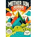 Mother Son journal: Interactive pass back and forth book to build strong bonds and memories (Unique Gift for Mom and Son)