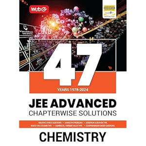 mtg 47 years jee advanced 1978-2023 chapter-wise previous years solved question papers chemistry book  jee advanced pyq for 2025 exam