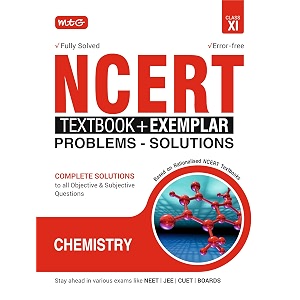 mtg ncert textbook  exemplar problem solutions class 11 chemistry  complete solutions to all objective amp subjective questions