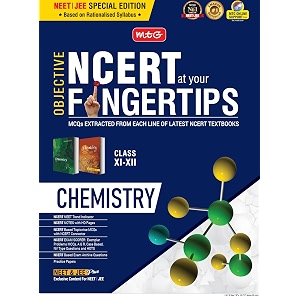 mtg objective ncert at your fingertips chemistry - ncert notes with hd pages exam archive amp mcqs  based on nmc neet rationalised syllabus neet-jee books latest amp revised edition 2024-2025