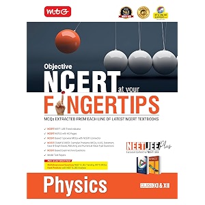 mtg objective ncert at your fingertips physics for 2025-2026 exam - ncert neetjee trend indicator hots mcqs rank predictor amp notes with hd pages  neet amp jee books based on ncert latest pattern