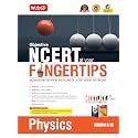 MTG Objective NCERT at your FINGERTIPS Physics For 2025-2026 Exam - NCERT NEET/JEE Trend Indicator, HOTS MCQs, Rank Predictor & Notes with HD Pages | NEET & JEE Books (Based on NCERT Latest Pattern)