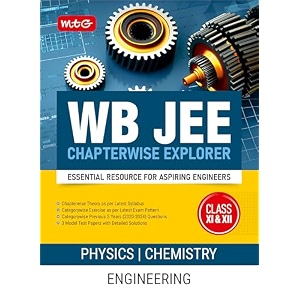 mtg wb jee chapterwise explorer physics amp chemistry for 2025 exam - wb jee engineering previous years solved papers pyq book  model test papers with detailed solutions