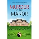 Murder at the Manor: A 1920s cozy mystery (A Tommy & Evelyn Christie Mystery Book 1)