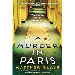 a murder in paris a psychological thriller of family secrets recovered memory and wartime truth