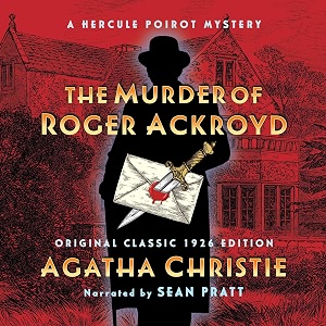 the murder of roger ackroyd original classic 1926 edition a hercule poirot mystery