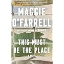 This Must Be the Place: A Novel (Vintage Contemporaries)