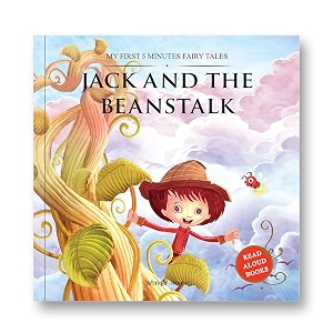 my first 5 minutes fairy tales jack and the beanstalk traditional fairy tales for children abridged and retold