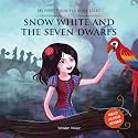 My First 5 Minutes Fairytales Snowhite & The Seven Dwarfs: Traditional Fairy Tales For Children (Abridged and Retold)