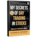 My Secrets Of Day Trading In Stocks | Richard D. Wyckoff | English Money Book | The Trader's | Trader Bible | D Demille Books | Studies in Tape Reading | How I Trade and Invest in and Bonds | Jesse Livermore's Methods