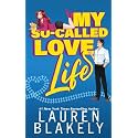 My So-Called Love Life: An Enemies to Lovers/Only One Bed Romance (How to Date)