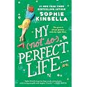My Not So Perfect Life: A Novel