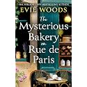 The Mysterious Bakery on Rue de Paris: An Enchanting and Escapist Novel from the Internationally Bestselling author of The Lost Bookshop for 2025