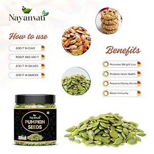 nayanvati pumpkin seeds pumpkin seeds for eating 250 gm unroasted pumpkin seed healthy snacks diet food
