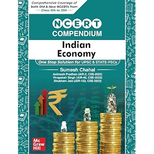mcgraw hills ncert compendium indian economy for upsc and state pscs  class 6 to 12  old amp new ncert  english medium