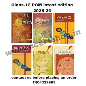 ncert textbooks class 12th physics part 1amp2 chemistry part 1amp2 and mathematics 2025-26 edition
