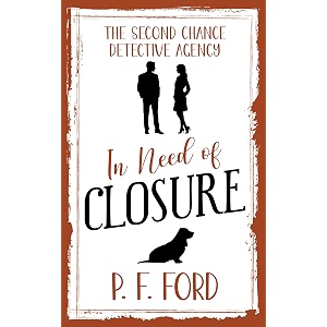 in need of closure second chance detective agency book 1