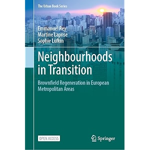 neighbourhoods in transition brownfield regeneration in european metropolitan areas urban book