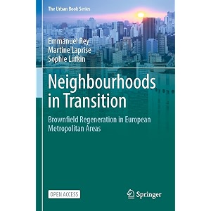 neighbourhoods in transition brownfield regeneration in european metropolitan areas urban book