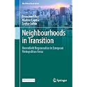Neighbourhoods in Transition: Brownfield Regeneration in European Metropolitan Areas (Urban Book)